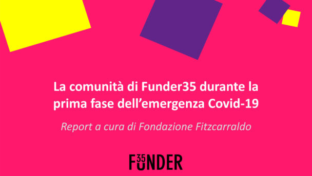 Image for: La comunità di Funder35 durante la prima fase dell’emergenza Covid-19